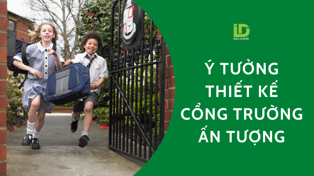 Ý tưởng thiết kế cổng trường mầm non đẹp