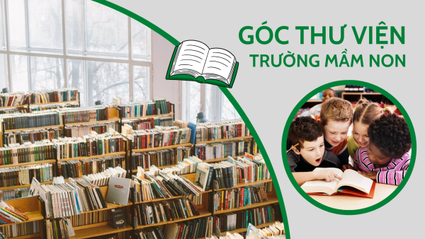 Thiết kế góc thư viện trường mầm non